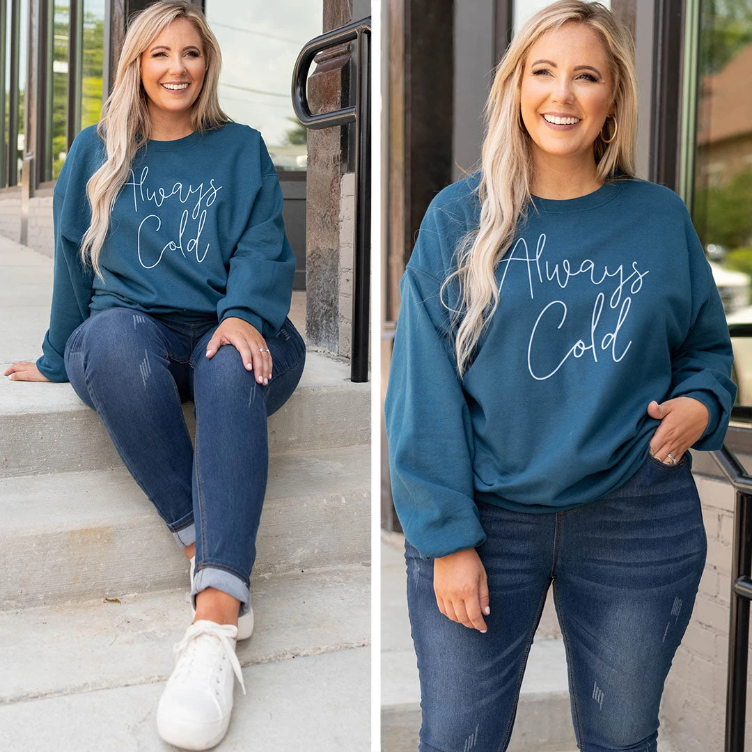 Always Cold Sweatshirt, Blue 6 Always Cold Sweatshirt, Blue - Image 6
